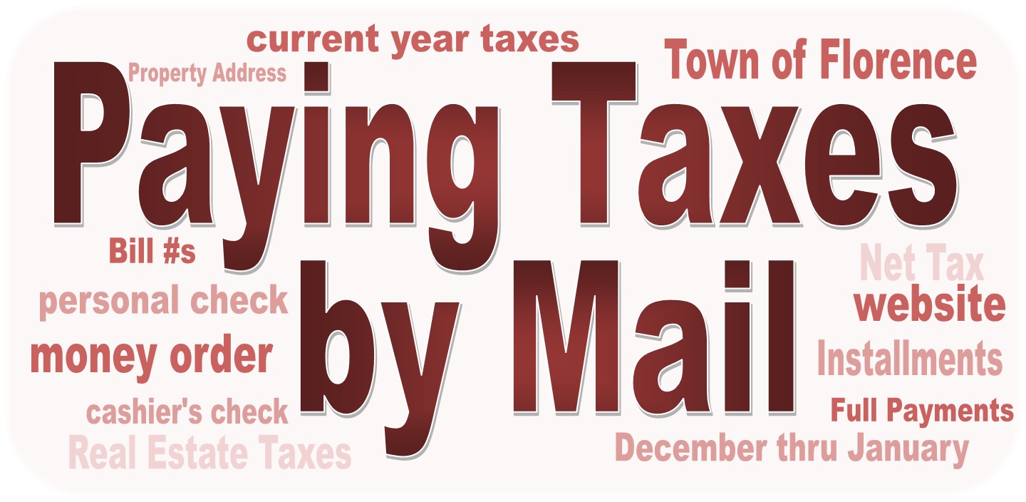 Making Real Estate Tax Payments in the Town of Florence